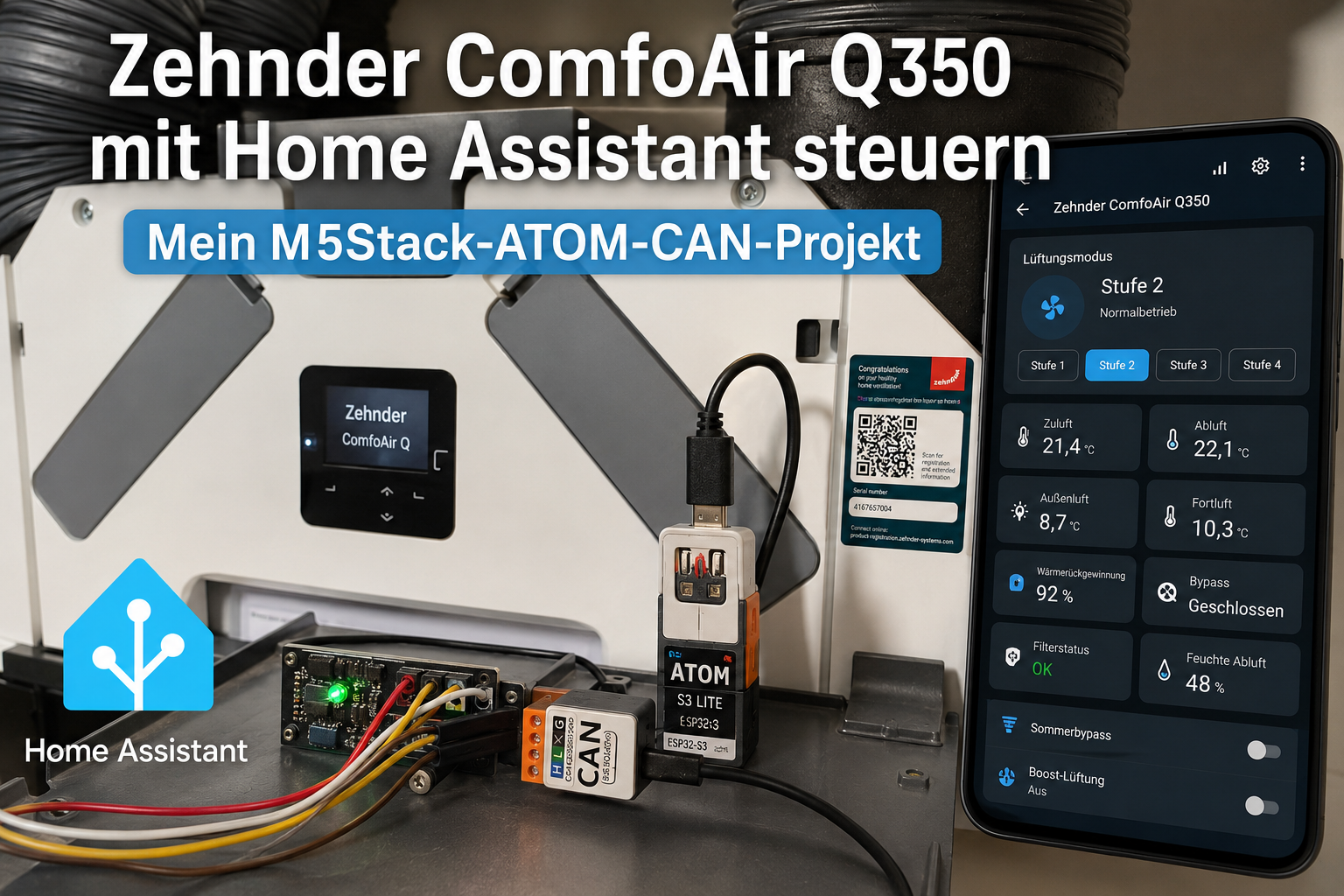 Zehnder ComfoAir Q350 mit Home Assistant steuern: Mein M5Stack-ATOM-CAN-Projekt